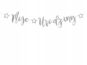 Baner Srebrny girlanda napis Moje Urodziny