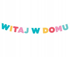 Girlanda Witaj w domu Baner na przywitanie 210cm