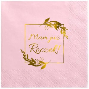 Serwetki 33x33 różowe "Mam już Roczek" 12 szt.