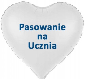 Balon Białe Serce "Pasowanie na Ucznia" 45 cm